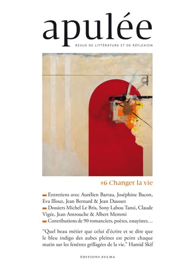 Apulée : revue de littérature et de réflexion, n°6 Changer la vie