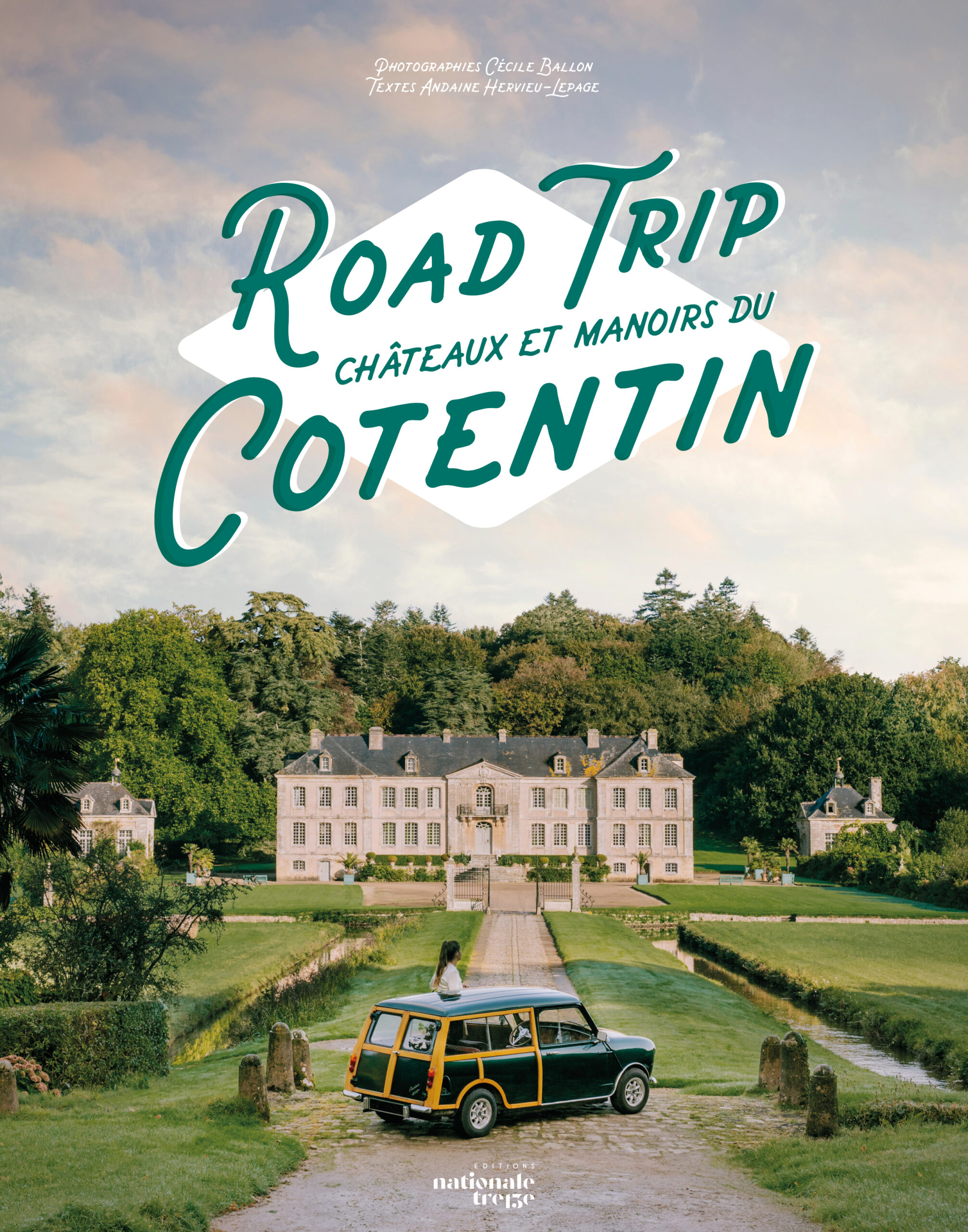 Road trip châteaux et manoirs du Cotentin