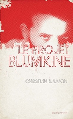 Le-Projet-Blumkine-Christian-Salmon