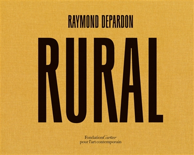 couverture du livre RAYMOND DEPARDON, RURAL