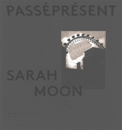 couverture du livre SARAH MOON - CATALOGUE OFFICIEL
