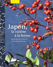 Japon, la cuisine à la ferme