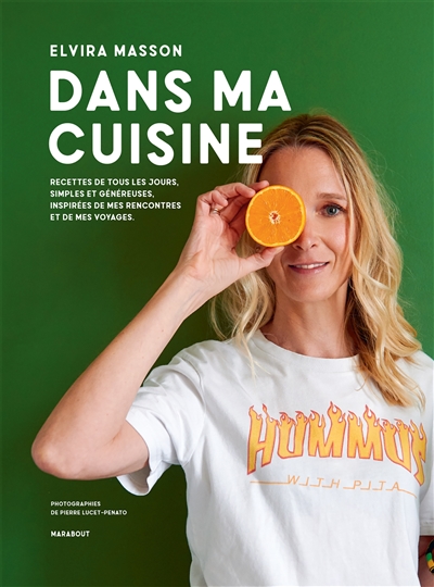 couverture du livre DANS MA CUISINE - RECETTES DE TOUS LES JOURS SIMPLES ET GENEREUSES, INSPIREES DE MES RENCONTRES ET D