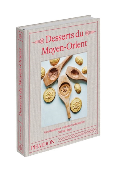 couverture du livre DESSERTS DU MOYEN-ORIENT - GOURMANDISES, CREMES ET PATISSERIES