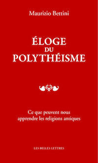 Eloge du polythéisme