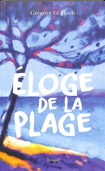 Eloge de la plage