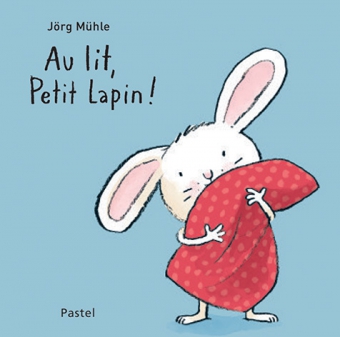 couverture du livre AU LIT PETIT LAPIN TOUT CARTON