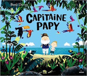 couverture du livre CAPITAINE PAPY