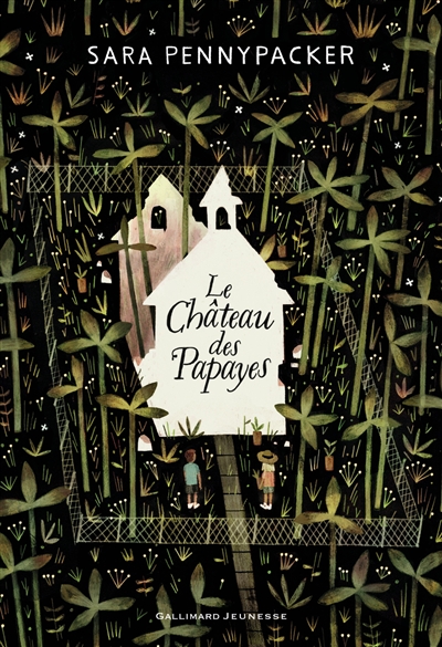 couverture du livre LE CHATEAU DES PAPAYES