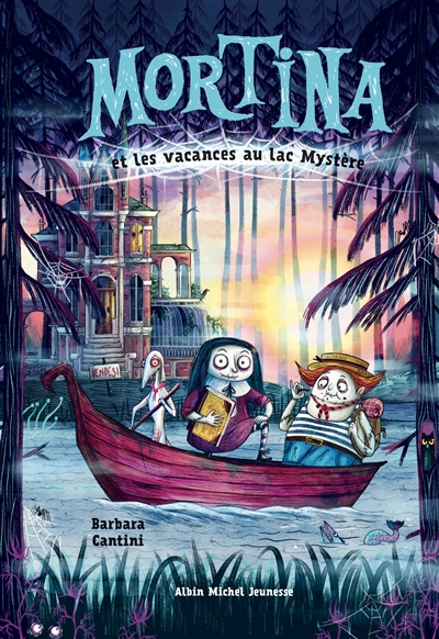 couverture du livre MORTINA - LES VACANCES AU LAC MYSTERE - TOME 4