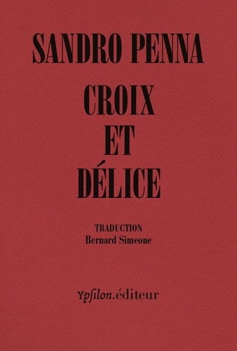 Croix et délice