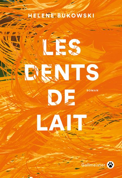 couverture du livre LES DENTS DE LAIT