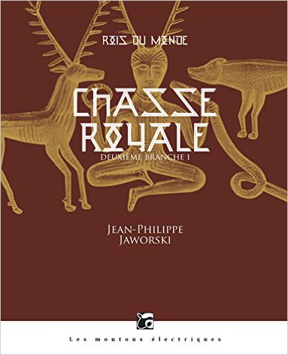 Chasse royale _ Rois du monde