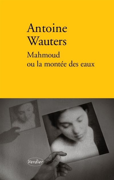 Mahmoud ou La montée des eaux