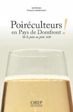 Poiréculteurs en pays de Domfront