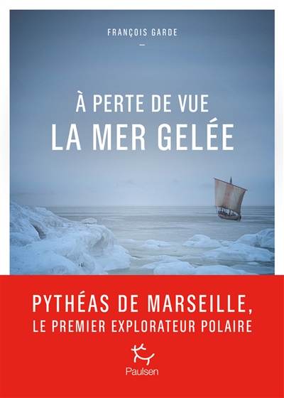 couverture du livre A PERTE DE VUE LA MER GELEE