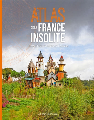 couverture du livre ATLAS DE LA FRANCE INSOLITE