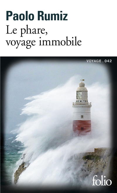 Le phare, voyage immobile